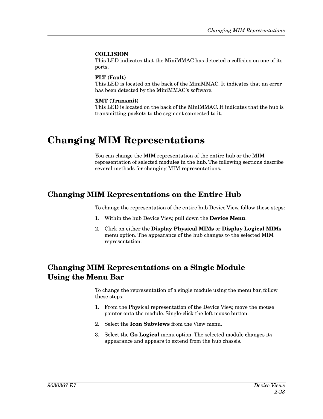 Cabletron Systems Ethernet Hubs manual Changing MIM Representations on the Entire Hub, FLT Fault 