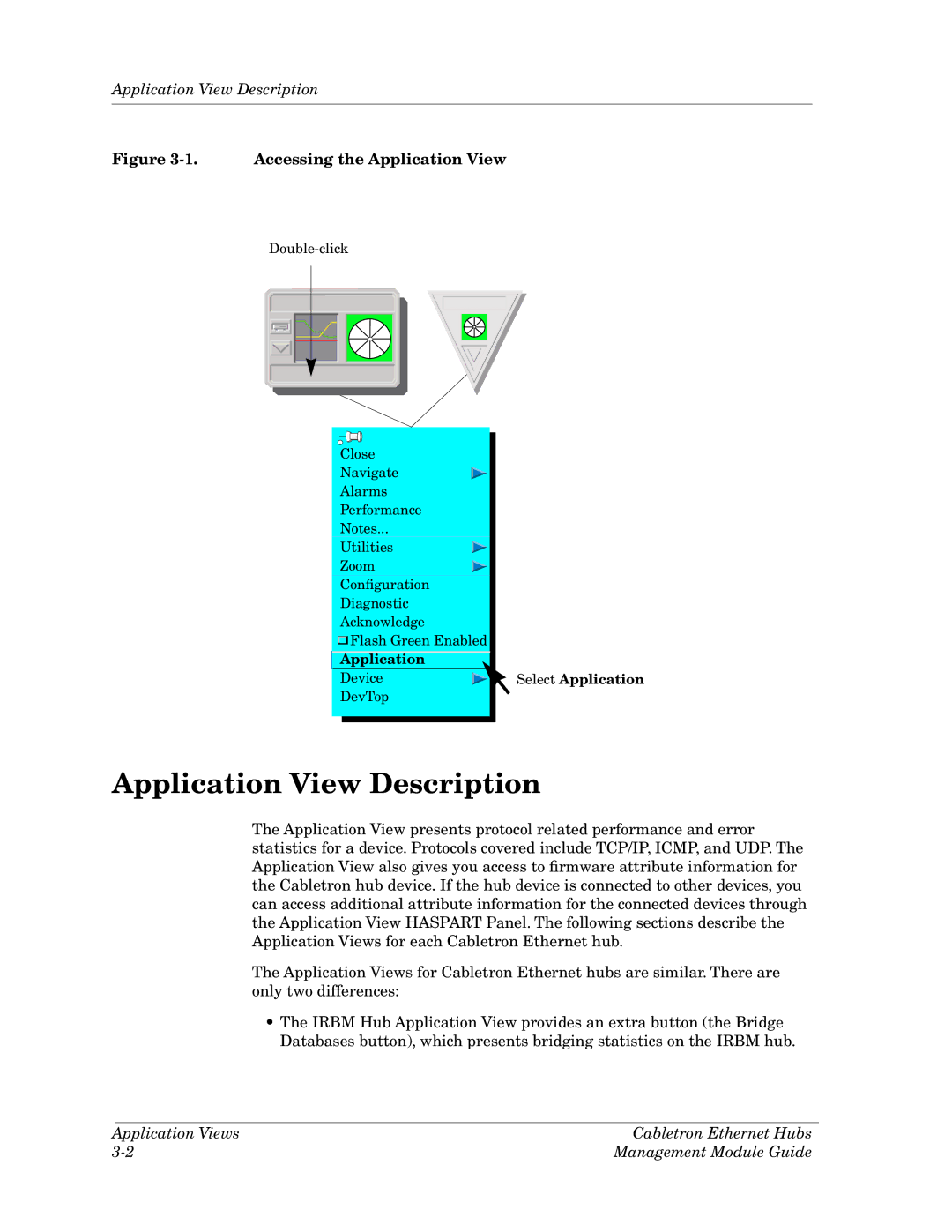 Cabletron Systems Ethernet Hubs manual Application View Description 