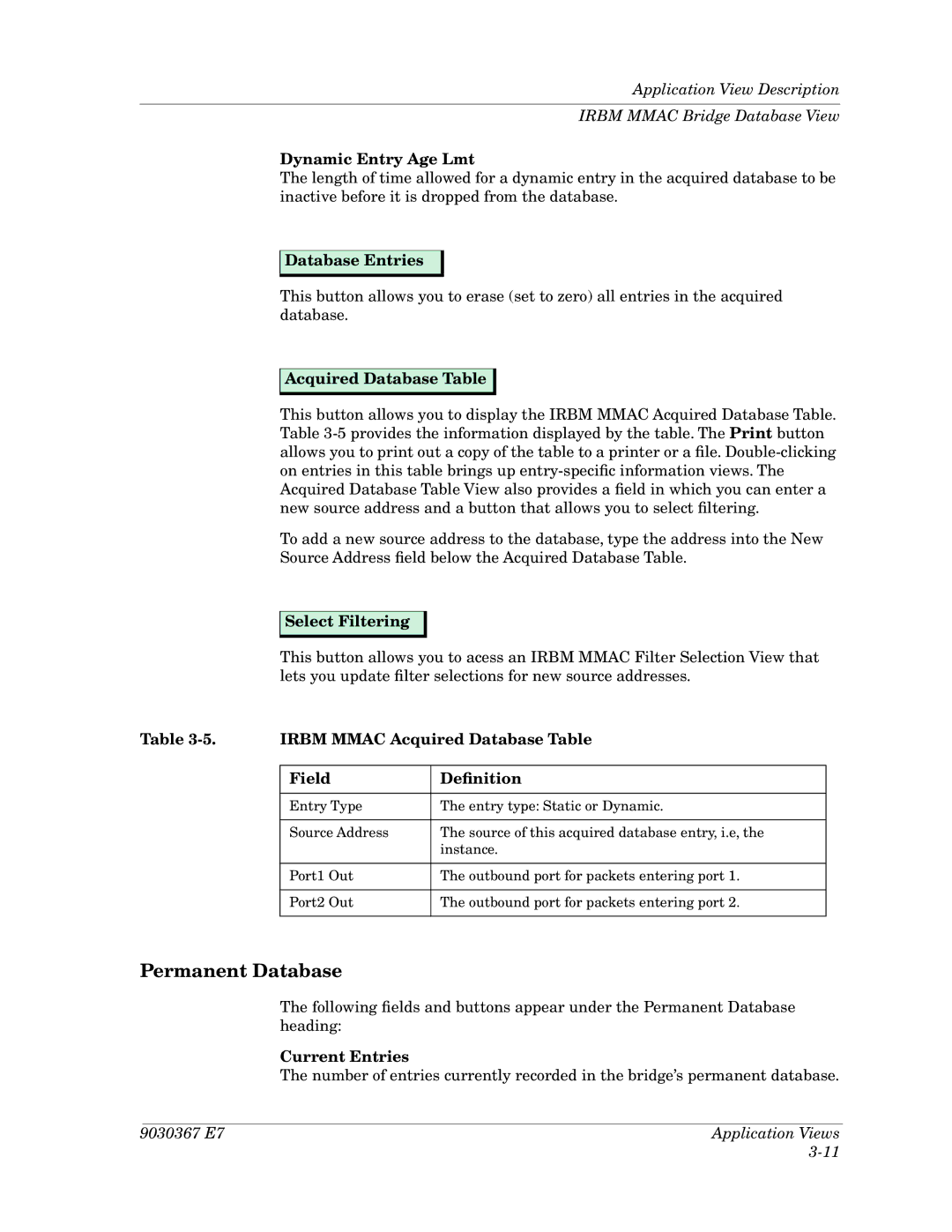 Cabletron Systems Ethernet Hubs manual Dynamic Entry Age Lmt, Database Entries, Acquired Database Table, Select Filtering 