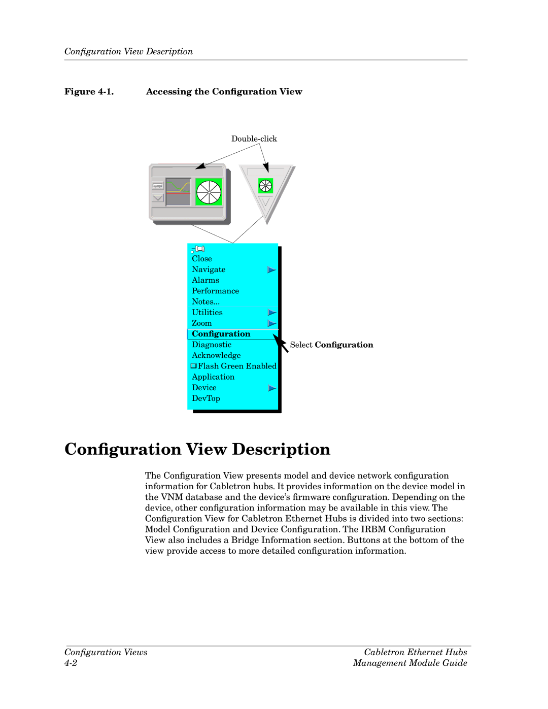 Cabletron Systems Ethernet Hubs manual Conﬁguration View Description 