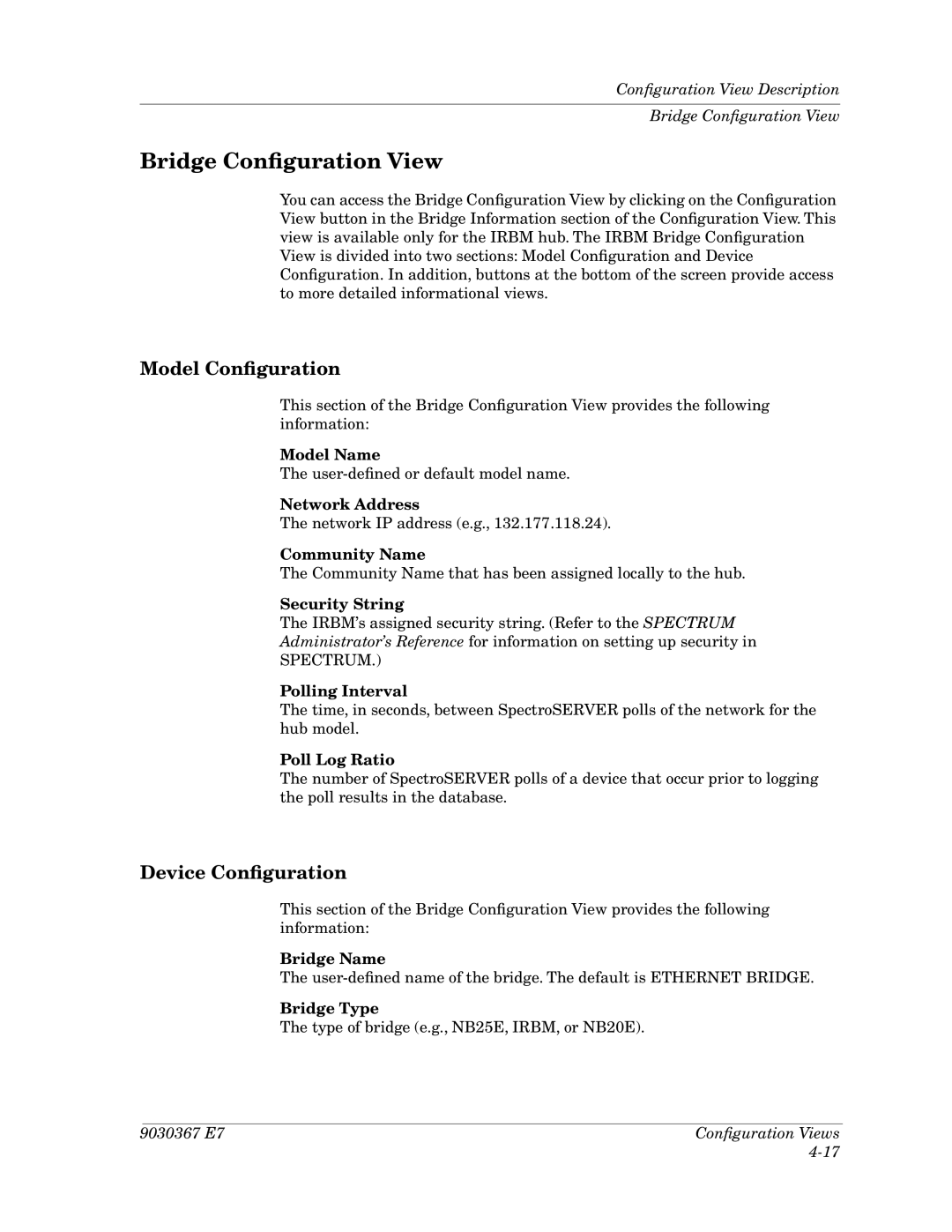 Cabletron Systems Ethernet Hubs manual Conﬁguration View Description Bridge Conﬁguration View, Bridge Name, Bridge Type 