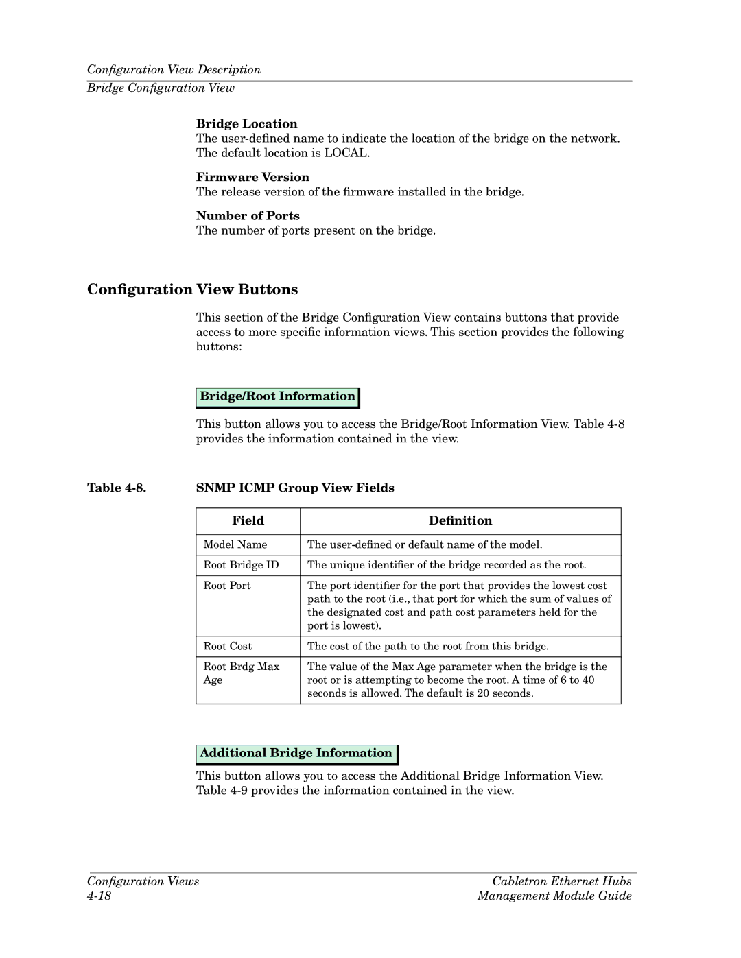 Cabletron Systems Ethernet Hubs manual Bridge Location, Firmware Version, Number of Ports, Bridge/Root Information 