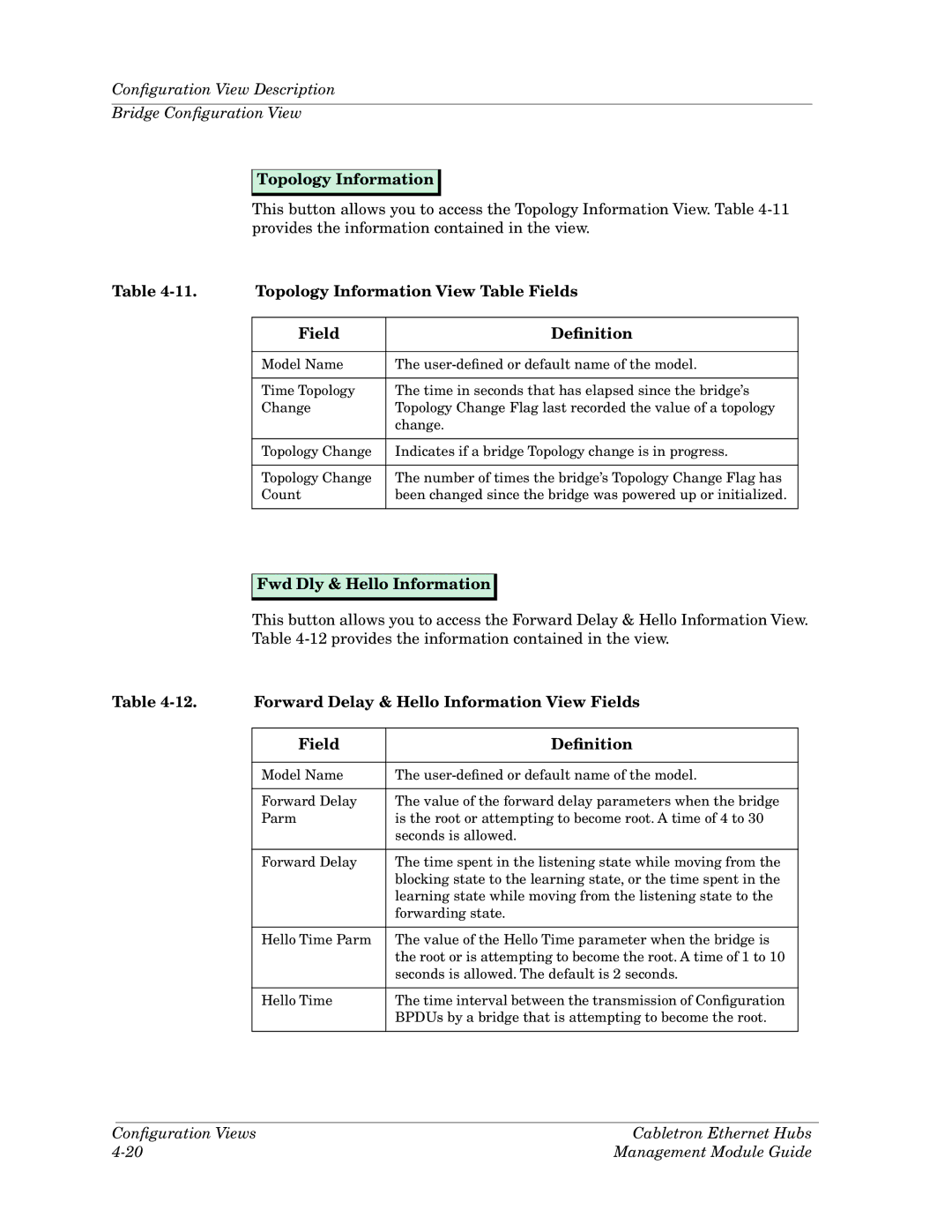 Cabletron Systems Ethernet Hubs manual Topology Information View Table Fields, Fwd Dly & Hello Information 