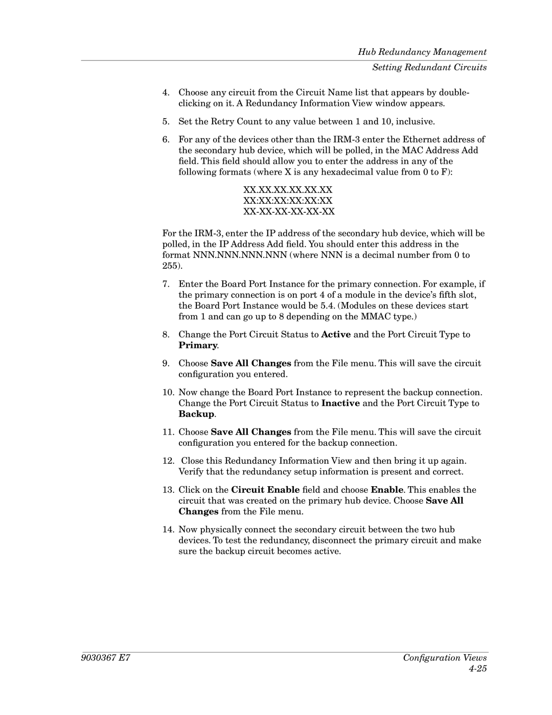 Cabletron Systems Ethernet Hubs manual XX.XX.XX.XX.XX.XX Xxxxxxxxxxxx XX-XX-XX-XX-XX-XX 