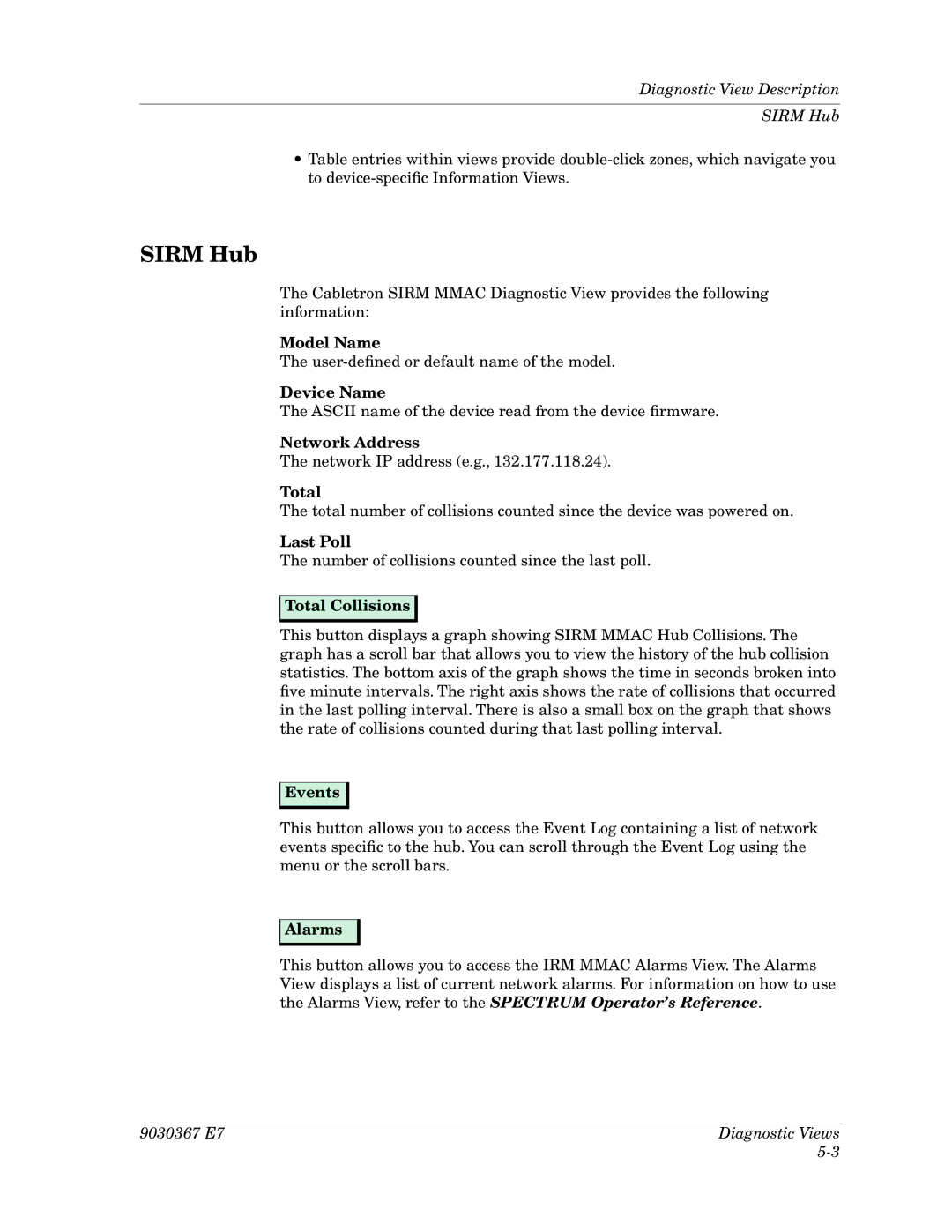 Cabletron Systems Ethernet Hubs manual Sirm Hub 