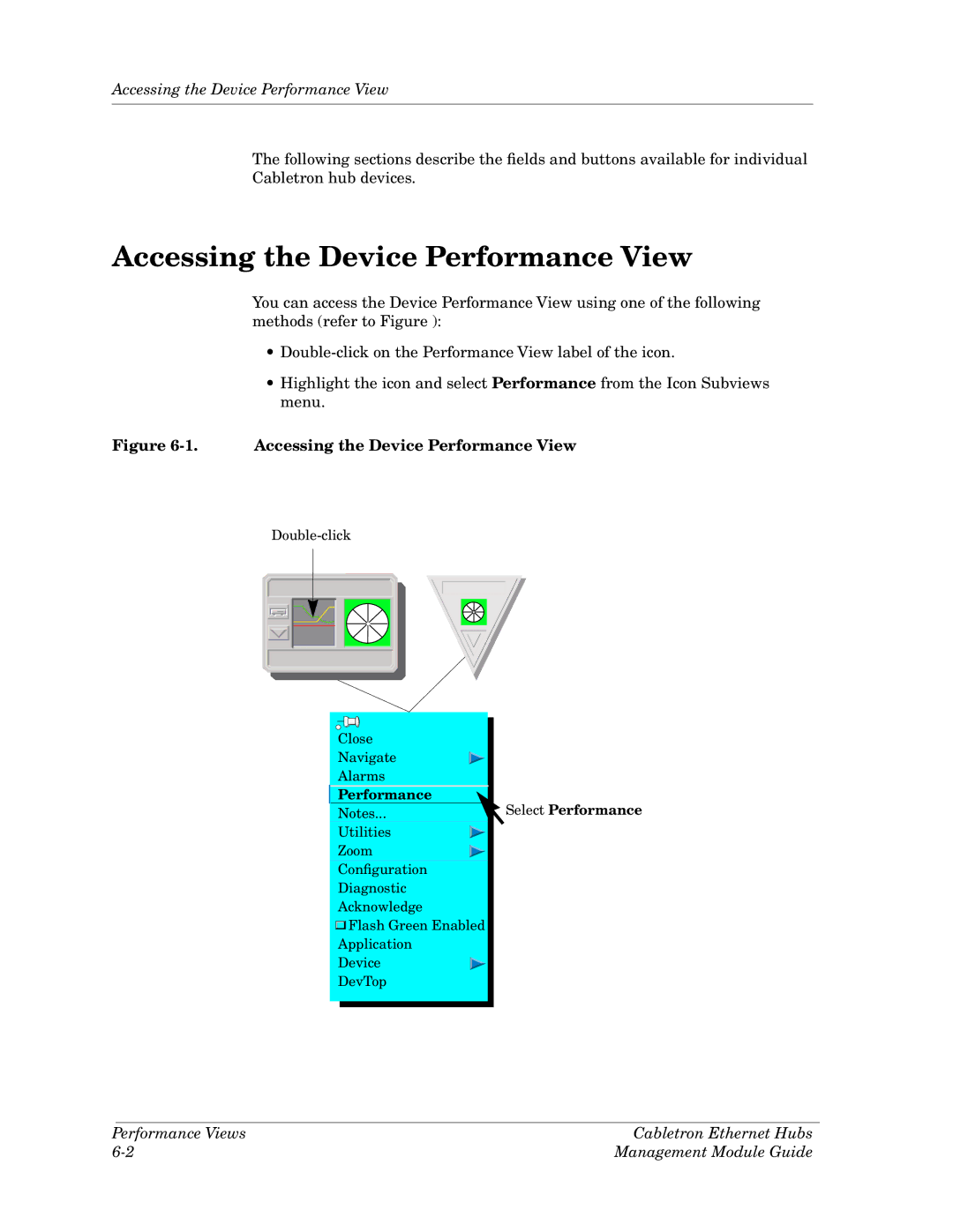 Cabletron Systems Ethernet Hubs manual Accessing the Device Performance View 