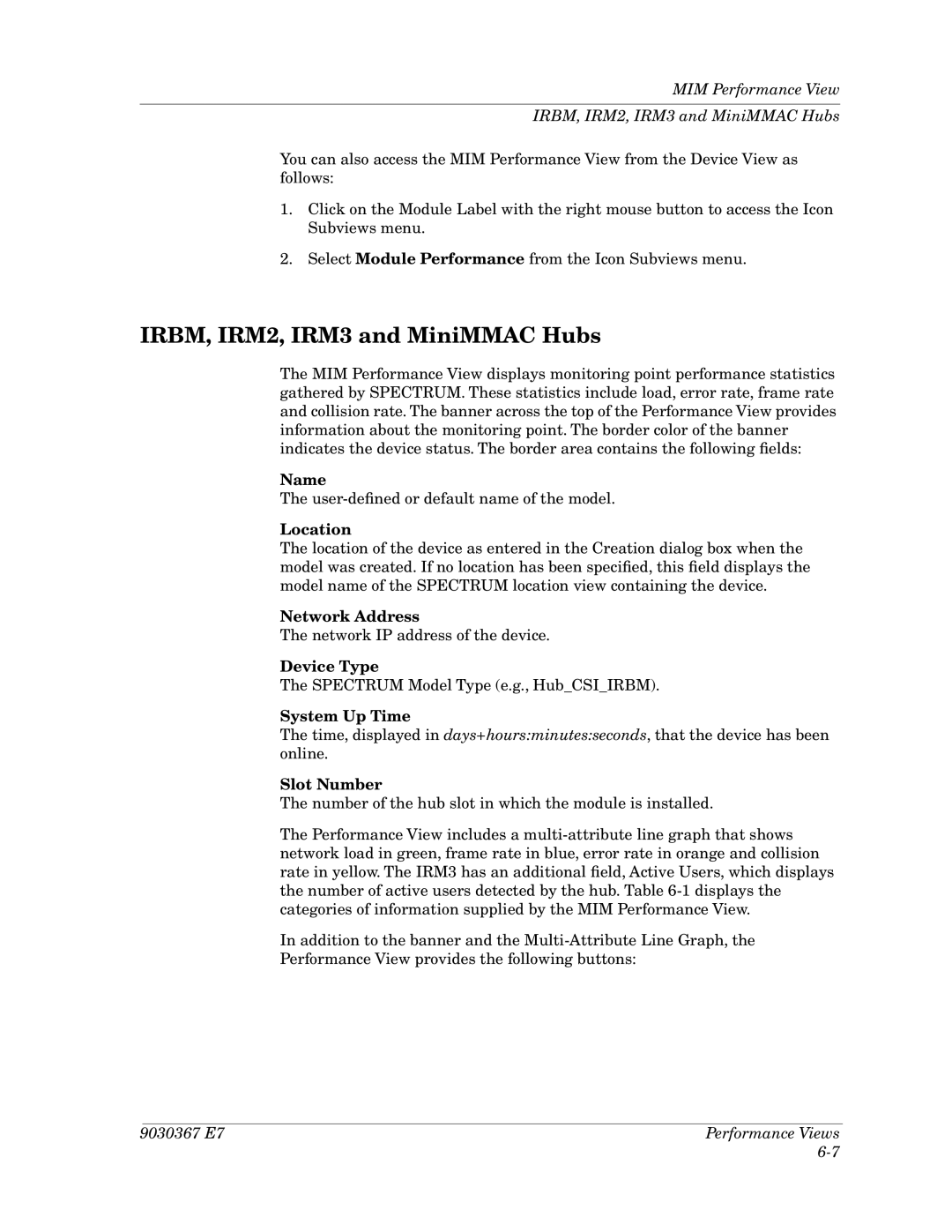 Cabletron Systems Ethernet Hubs manual MIM Performance View IRBM, IRM2, IRM3 and MiniMMAC Hubs, Slot Number 