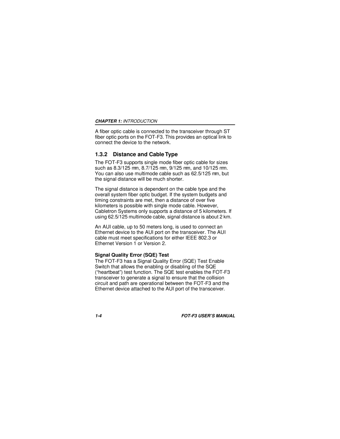 Cabletron Systems F3 user manual Distance and Cable Type, Signal Quality Error SQE Test 