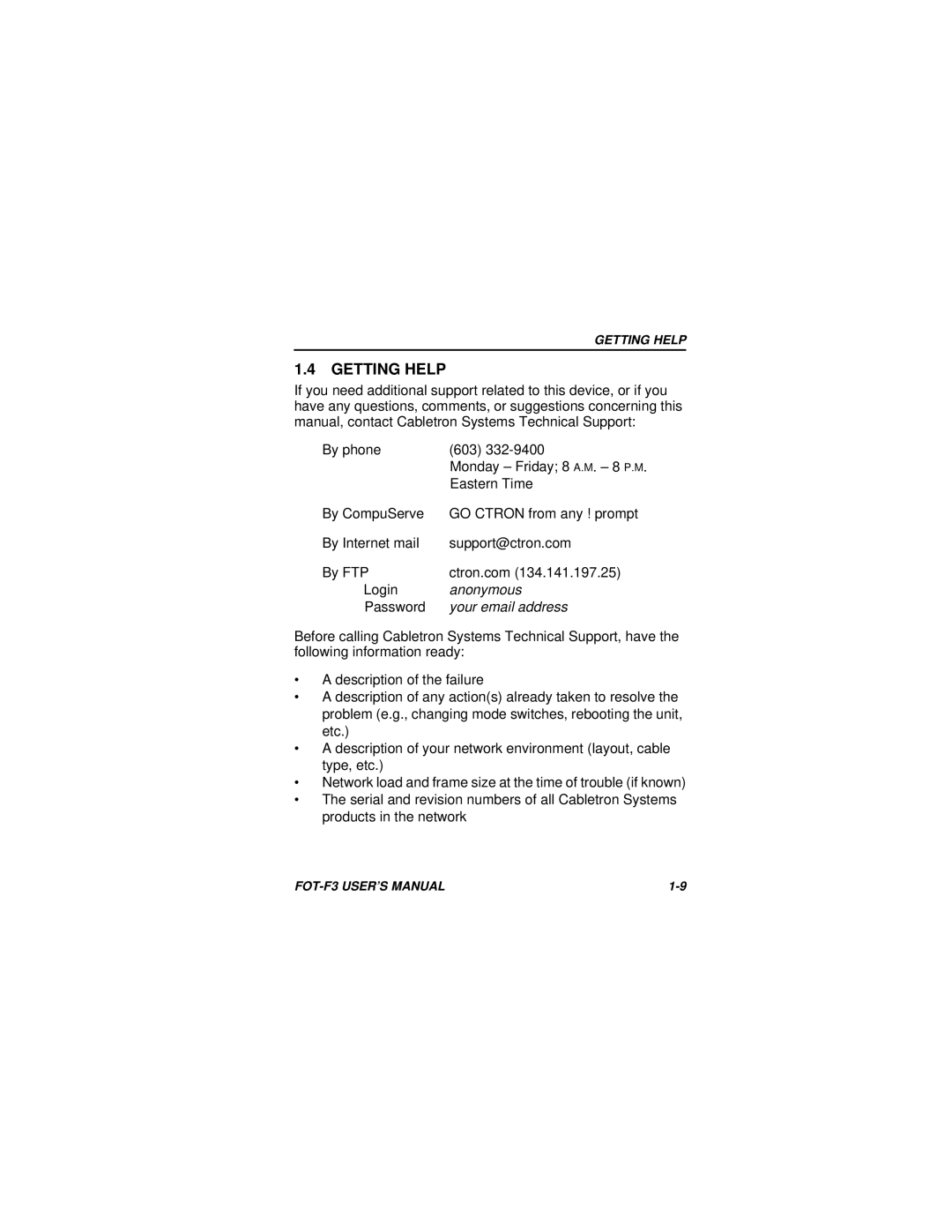 Cabletron Systems F3 user manual Getting Help, Your email address 