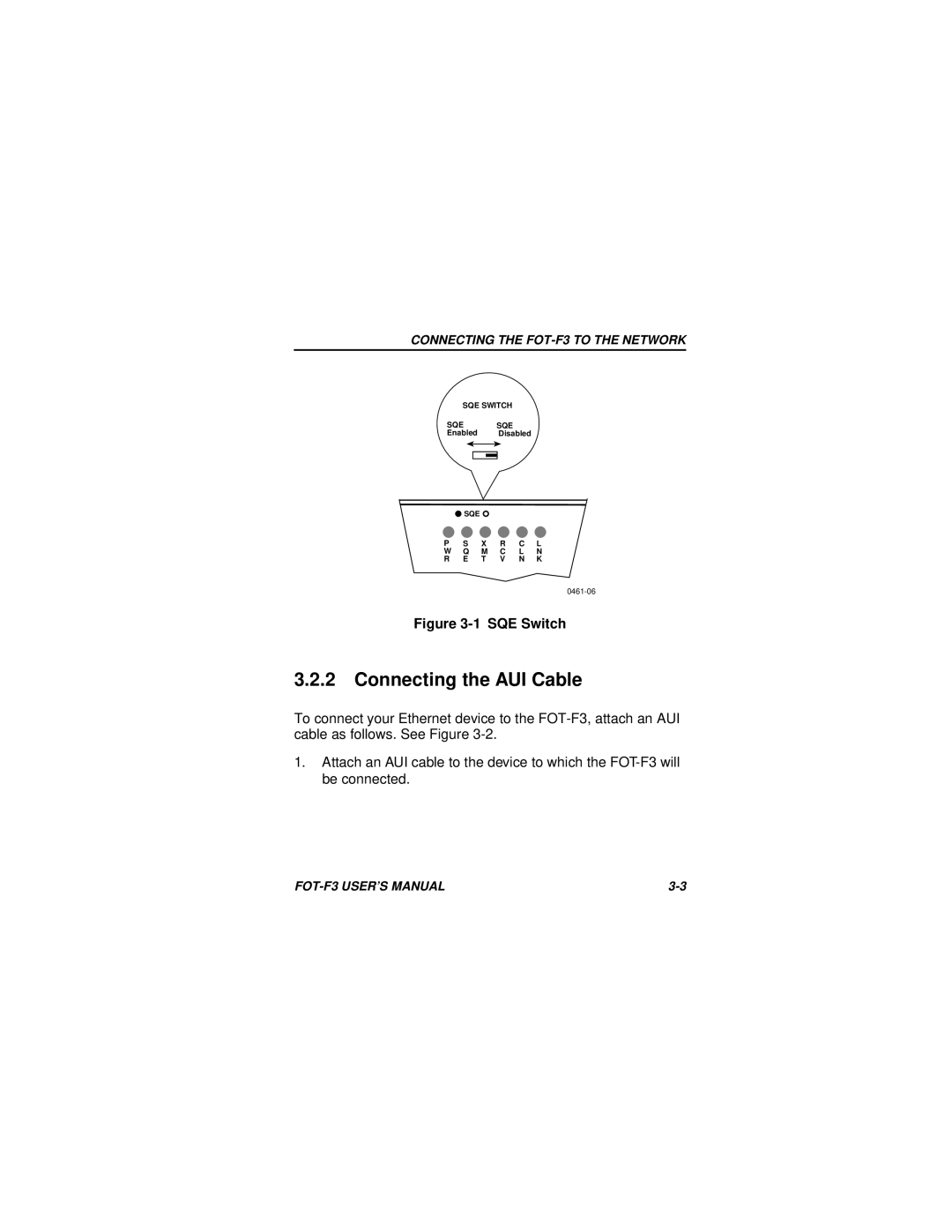 Cabletron Systems F3 user manual Connecting the AUI Cable 