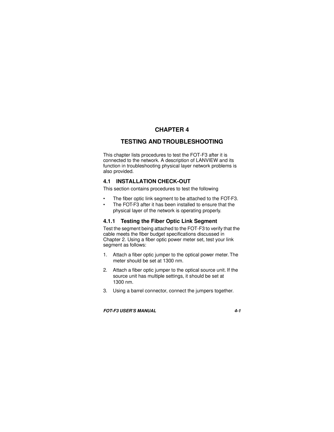 Cabletron Systems F3 Chapter Testing and Troubleshooting, Installation CHECK-OUT, Testing the Fiber Optic Link Segment 