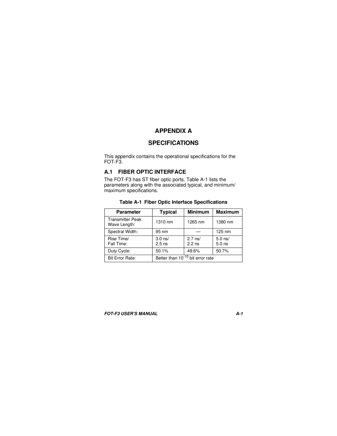 Cabletron Systems F3 user manual Appendix a Specifications, Fiber Optic Interface 