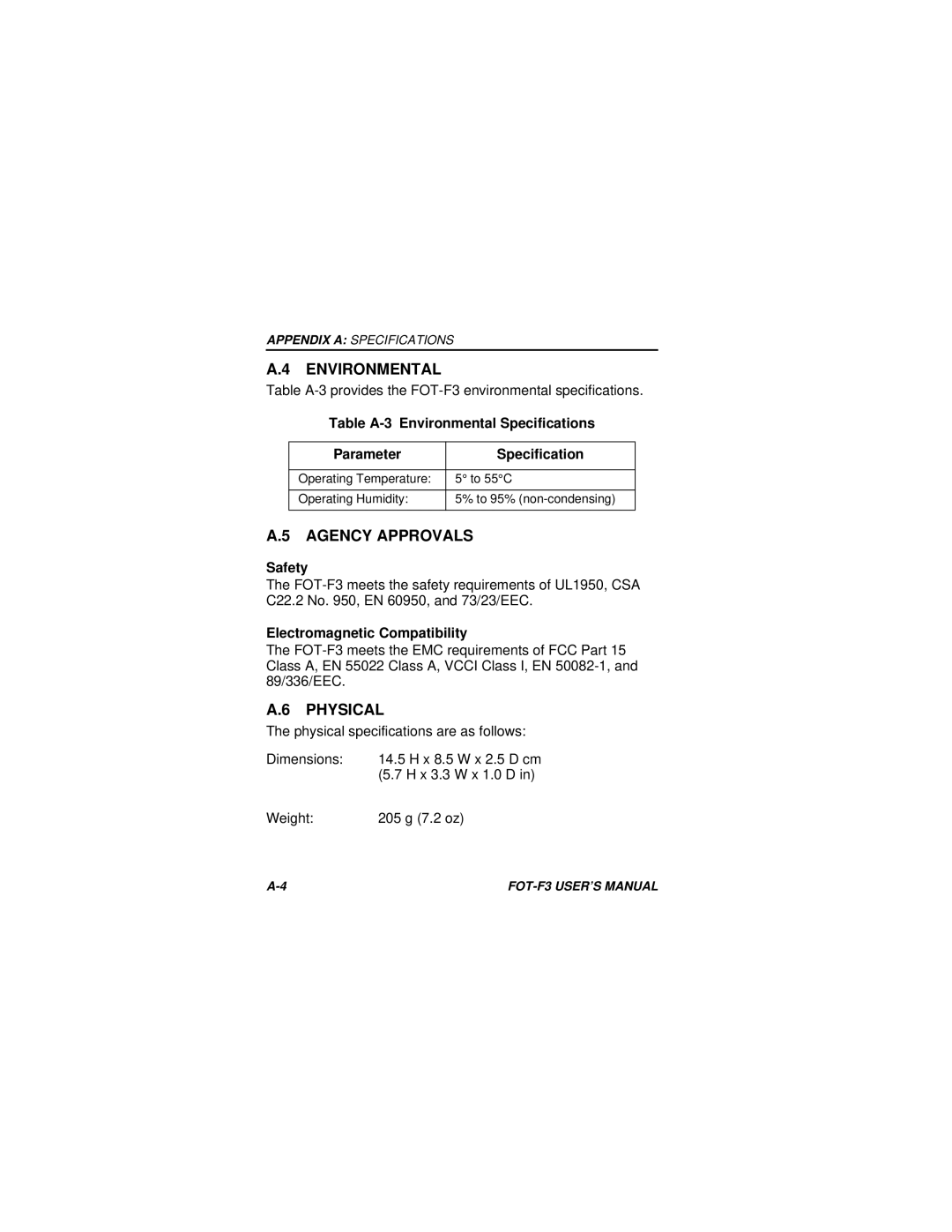 Cabletron Systems F3 user manual Environmental, Agency Approvals, Physical, Safety, Electromagnetic Compatibility 