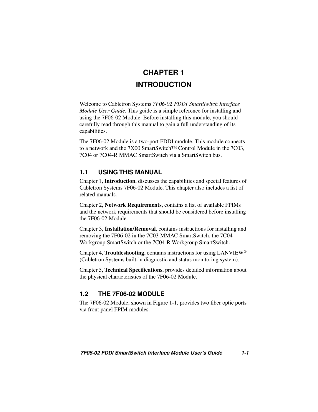 Cabletron Systems FDDI manual Chapter Introduction, Using This Manual, THE 7F06-02 MODULE 