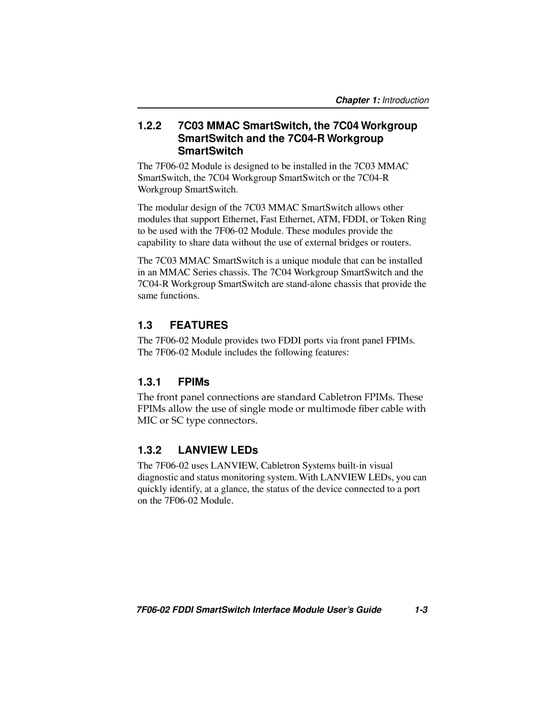 Cabletron Systems FDDI manual Features, FPIMs, Lanview LEDs 