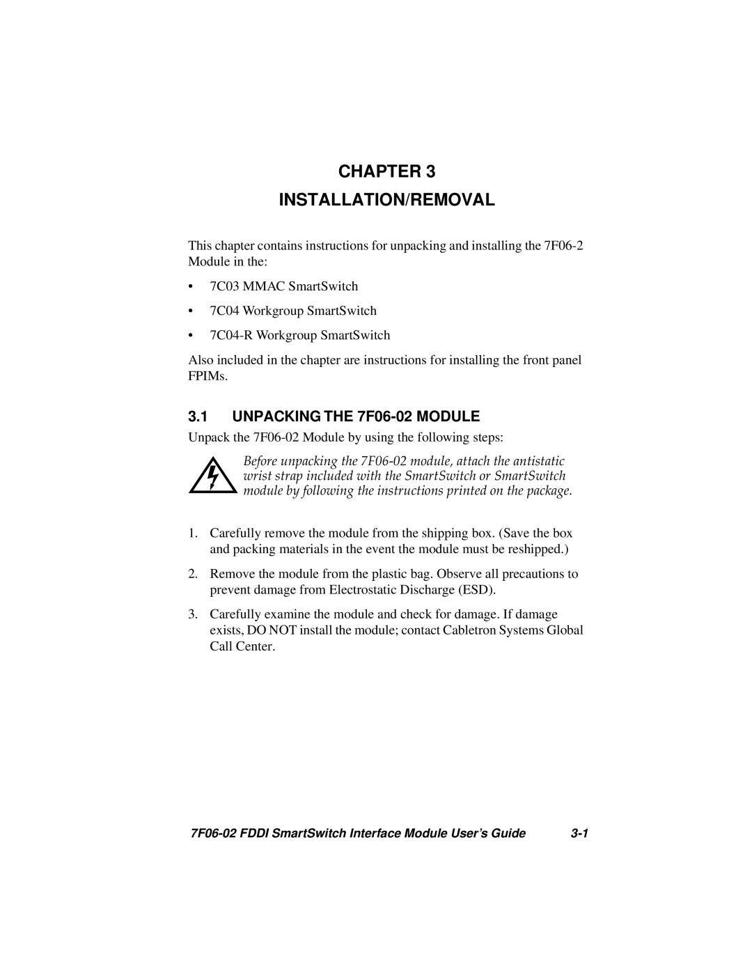 Cabletron Systems FDDI manual Chapter INSTALLATION/REMOVAL, Unpacking the 7F06-02 Module 