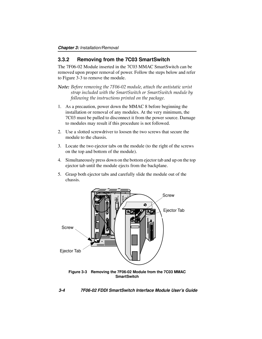 Cabletron Systems FDDI Removing from the 7C03 SmartSwitch, Removing the 7F06-02 Module from the 7C03 Mmac SmartSwitch 