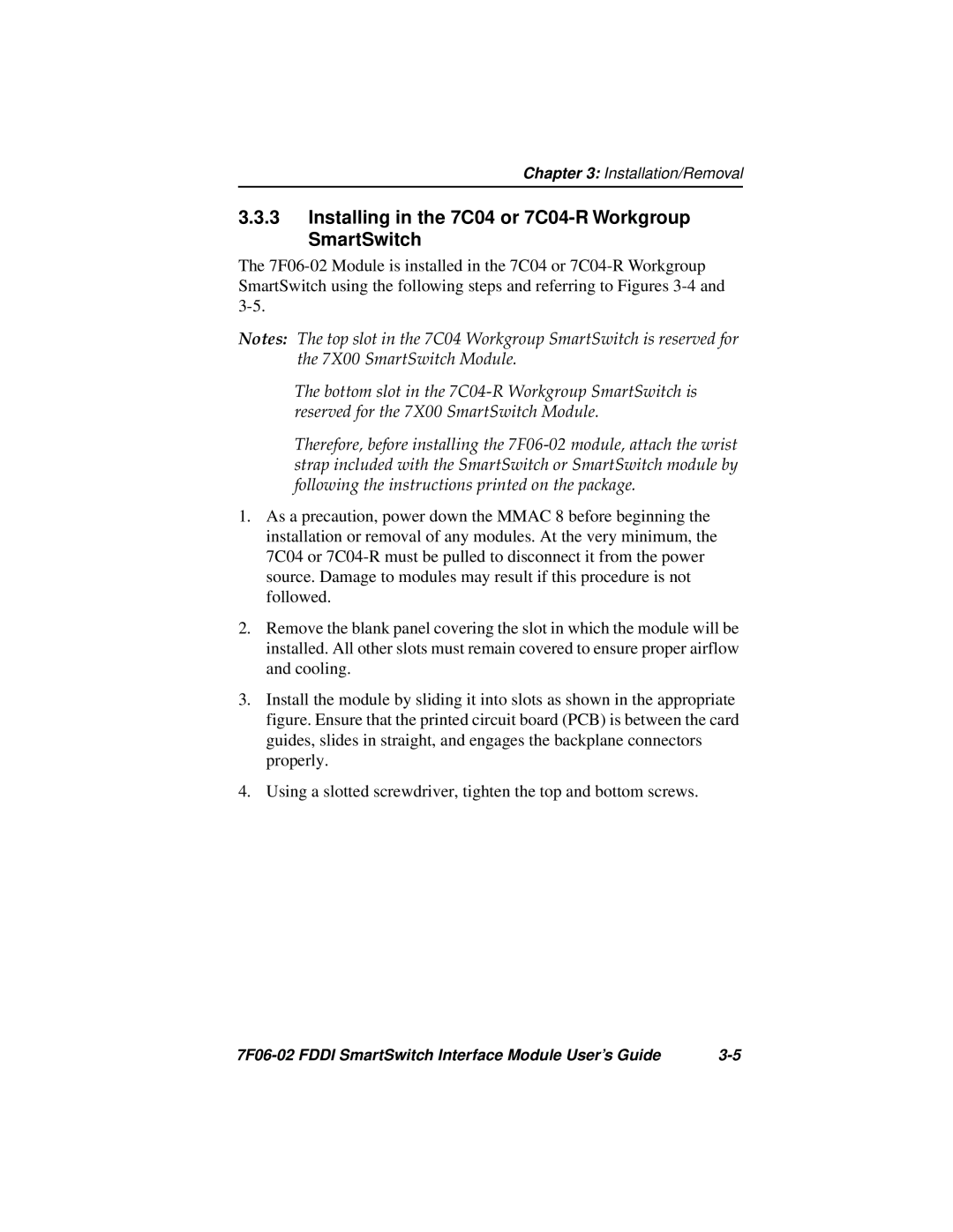 Cabletron Systems FDDI manual Installing in the 7C04 or 7C04-R Workgroup SmartSwitch 