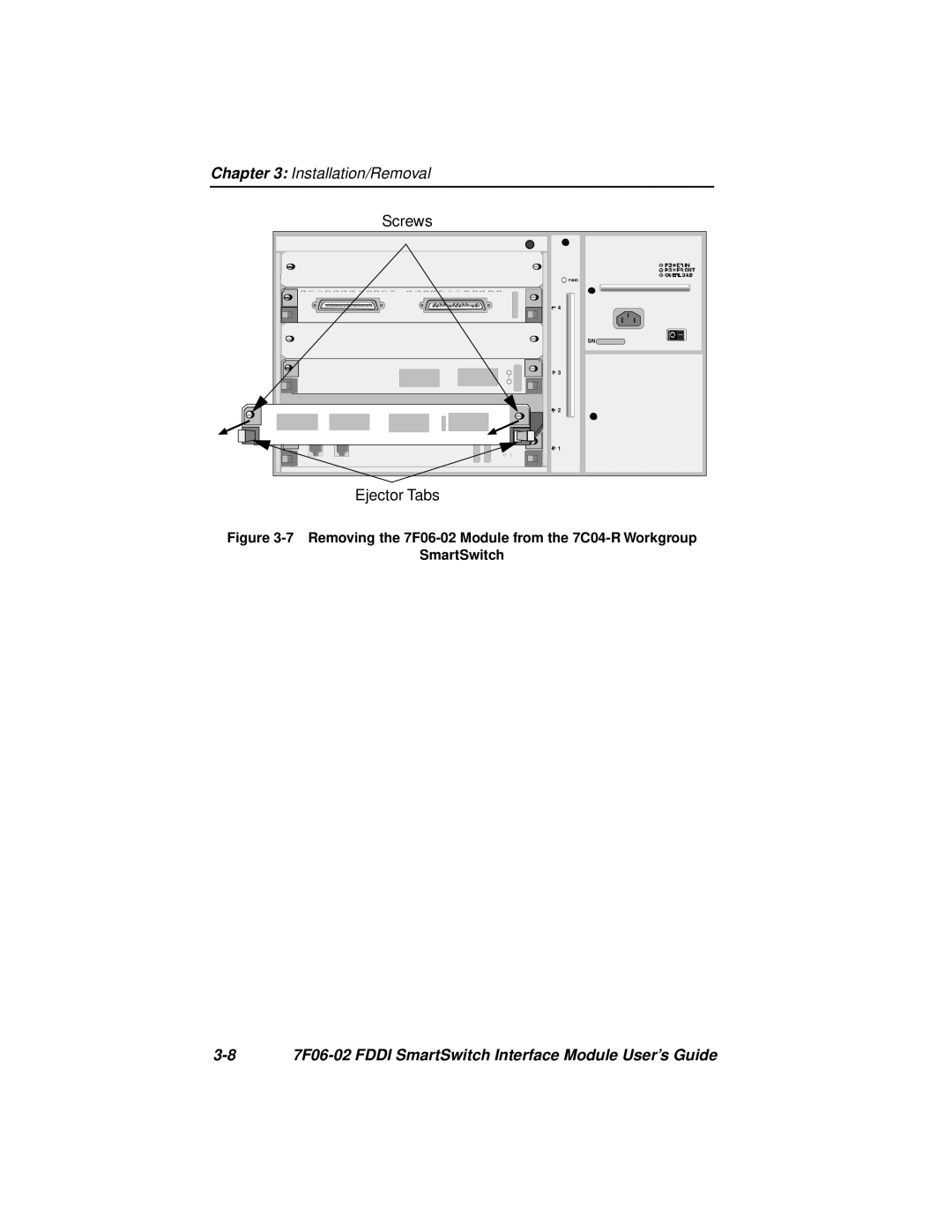 Cabletron Systems FDDI manual Installation/Removal 