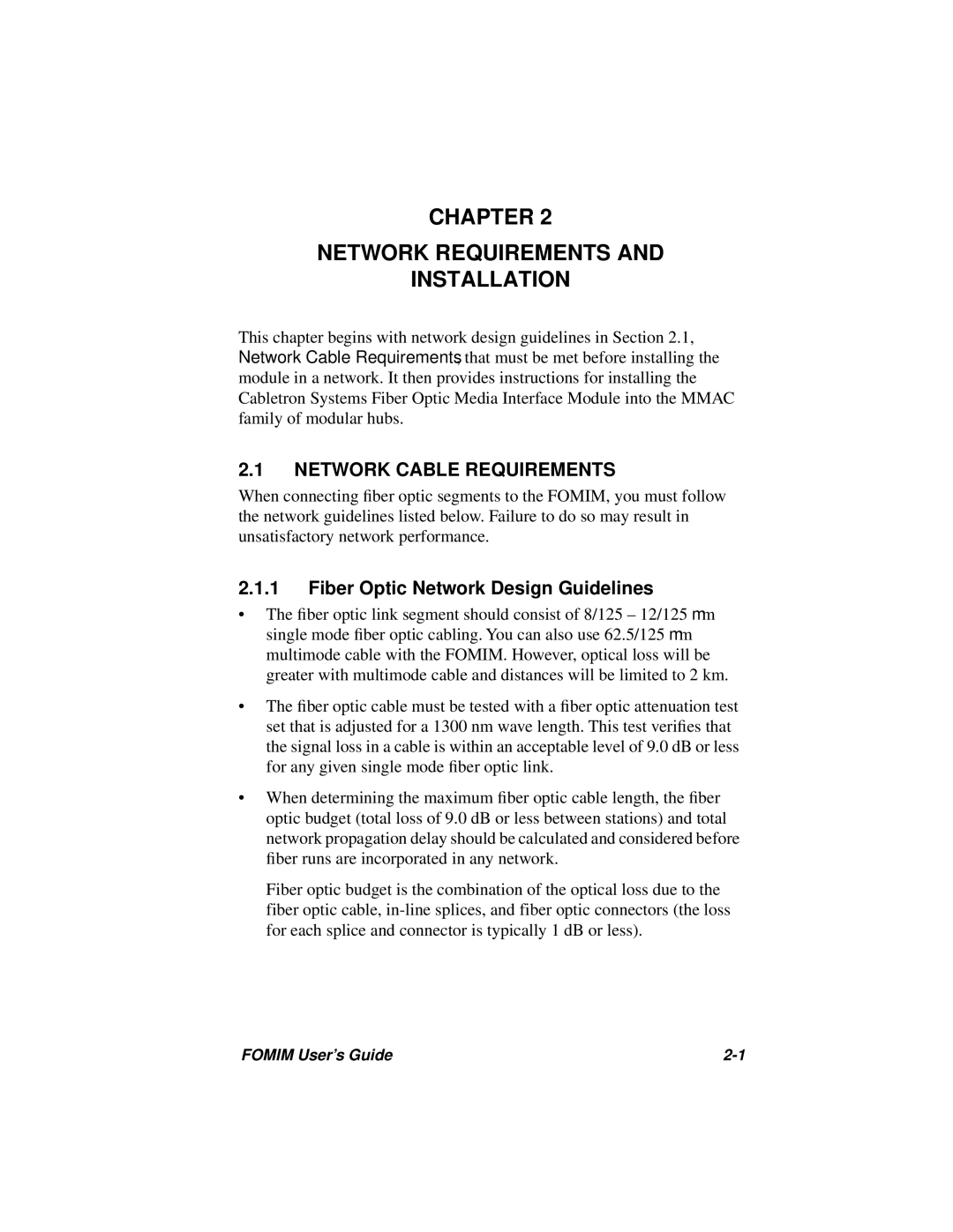 Cabletron Systems 36, FOMIM-32, 38 manual Chapter Network Requirements Installation, Network Cable Requirements 