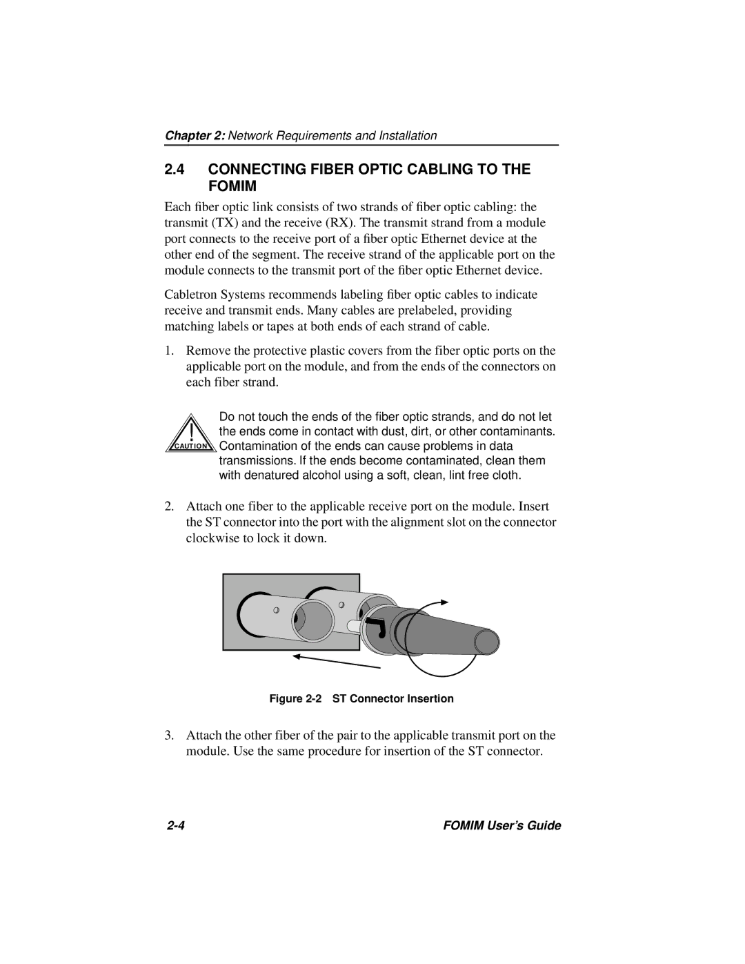 Cabletron Systems 36, FOMIM-32, 38 manual Connecting Fiber Optic Cabling to the Fomim, ST Connector Insertion 