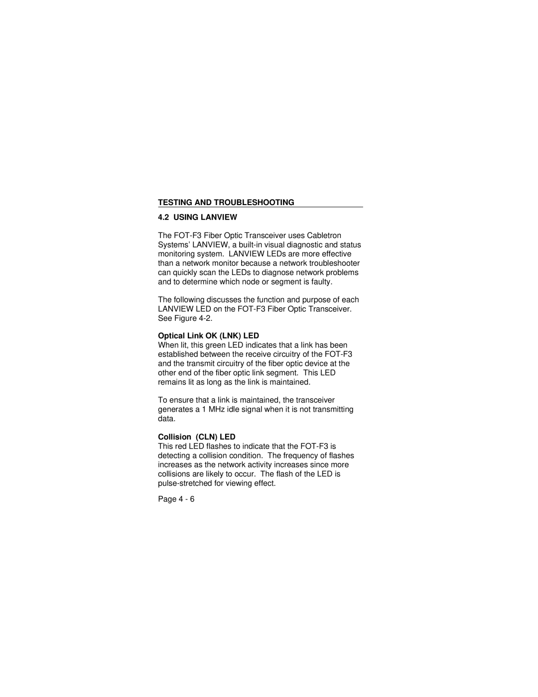 Cabletron Systems FOT-F3 user manual Testing and Troubleshooting Using Lanview, Optical Link OK LNK LED, Collision CLN LED 