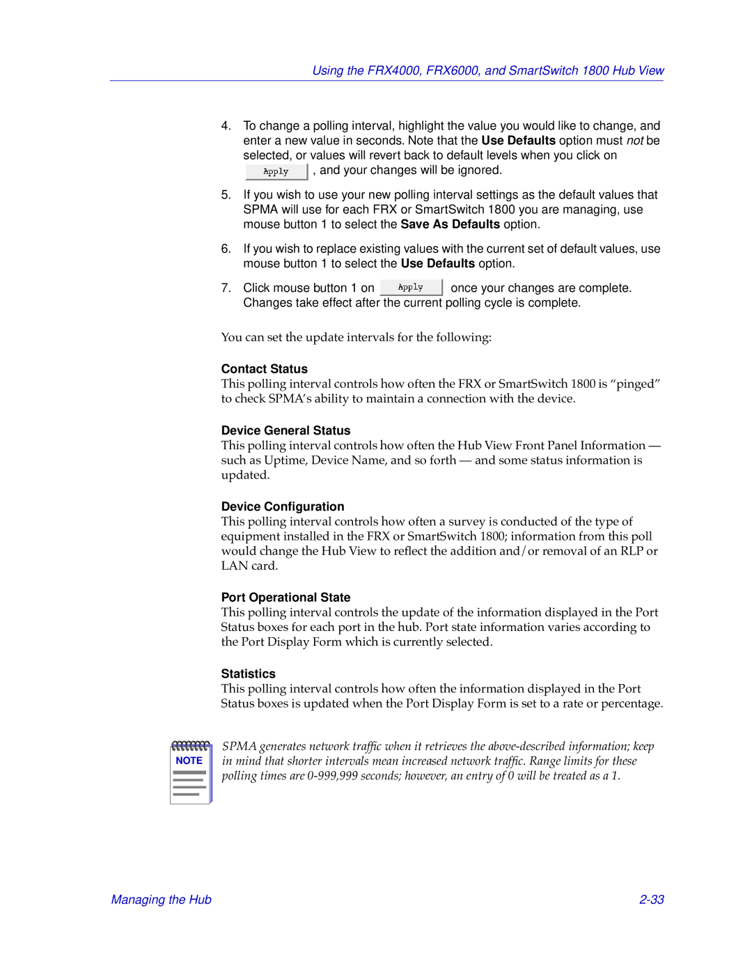 Cabletron Systems FRX6000 Contact Status, Device General Status, Device Conﬁguration, Port Operational State, Statistics 