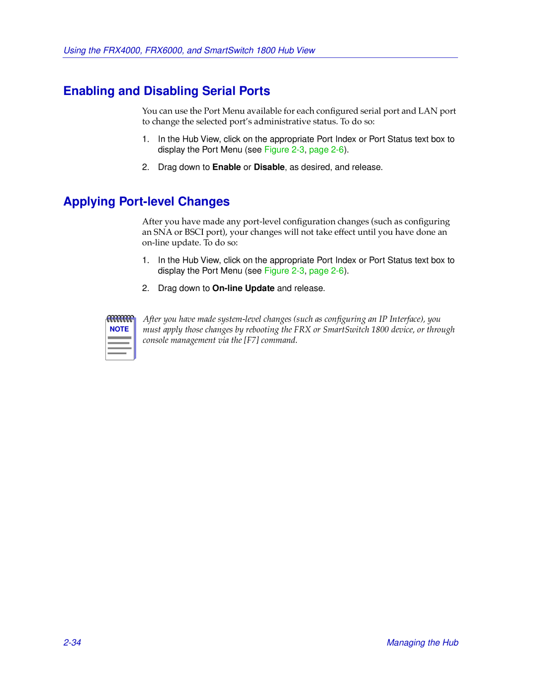 Cabletron Systems 1800, FRX4000, FRX6000 manual Enabling and Disabling Serial Ports, Applying Port-level Changes 