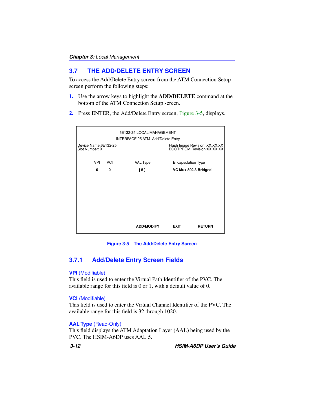 Cabletron Systems HSIM-A6DP manual ADD/DELETE Entry Screen, 1 Add/Delete Entry Screen Fields 