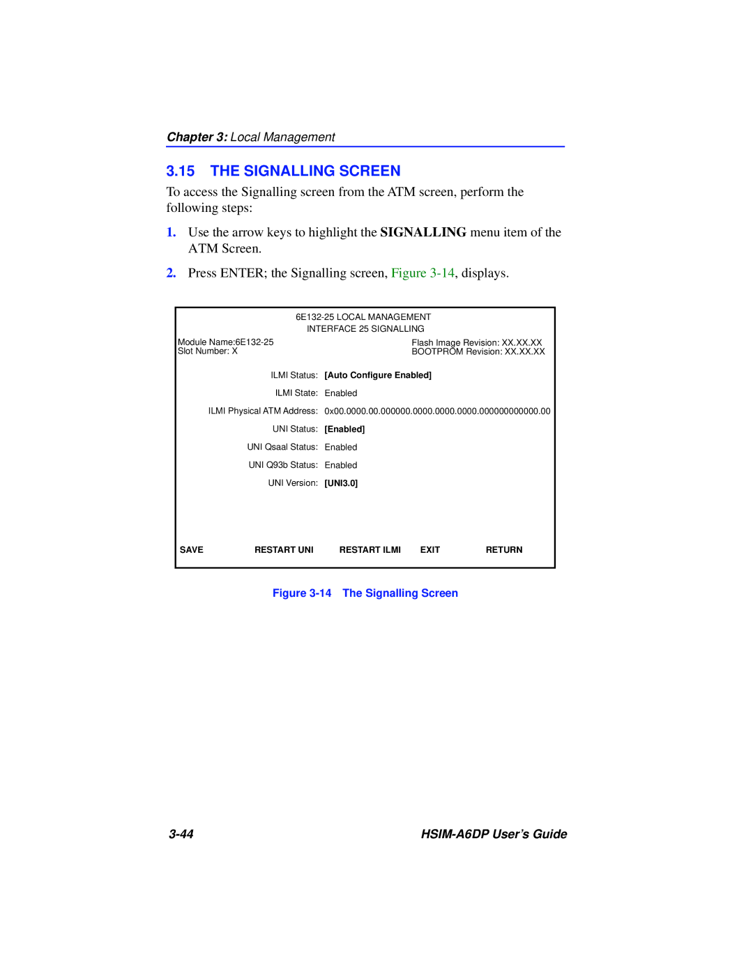 Cabletron Systems HSIM-A6DP manual Signalling Screen, Auto Configure Enabled 