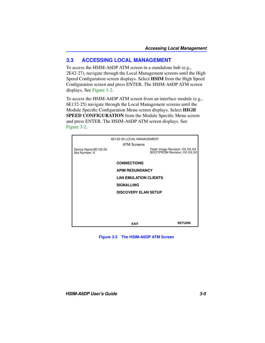 Cabletron Systems HSIM-A6DP manual Accessing Local Management 