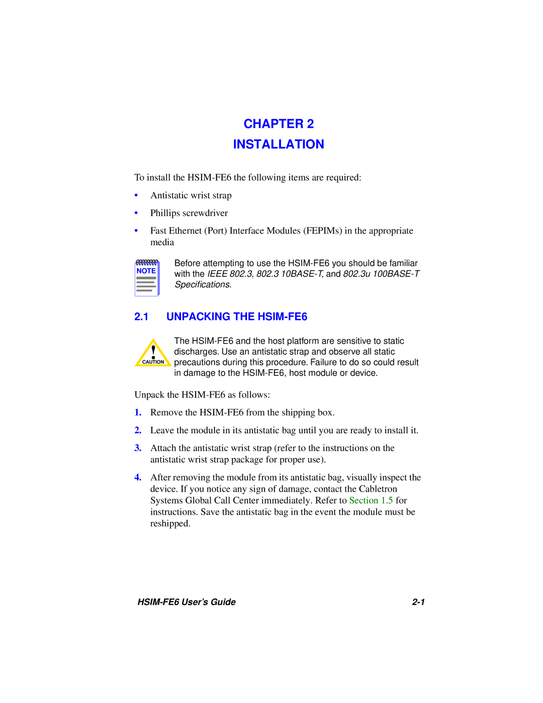 Cabletron Systems manual Chapter Installation, Unpacking the HSIM-FE6 