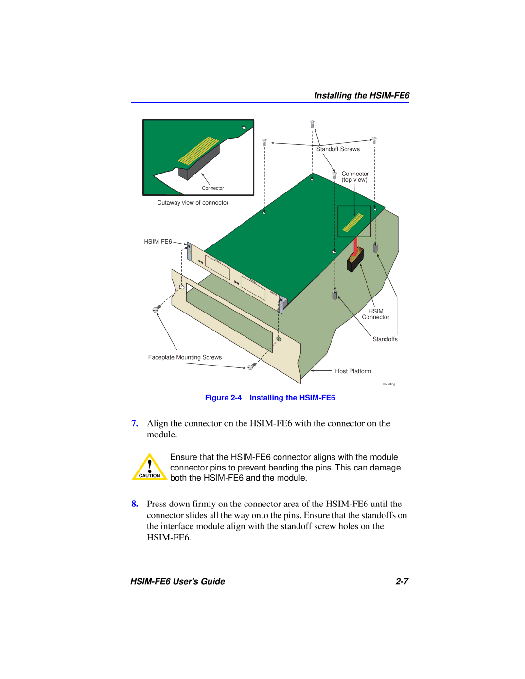 Cabletron Systems manual Installing the HSIM-FE6 