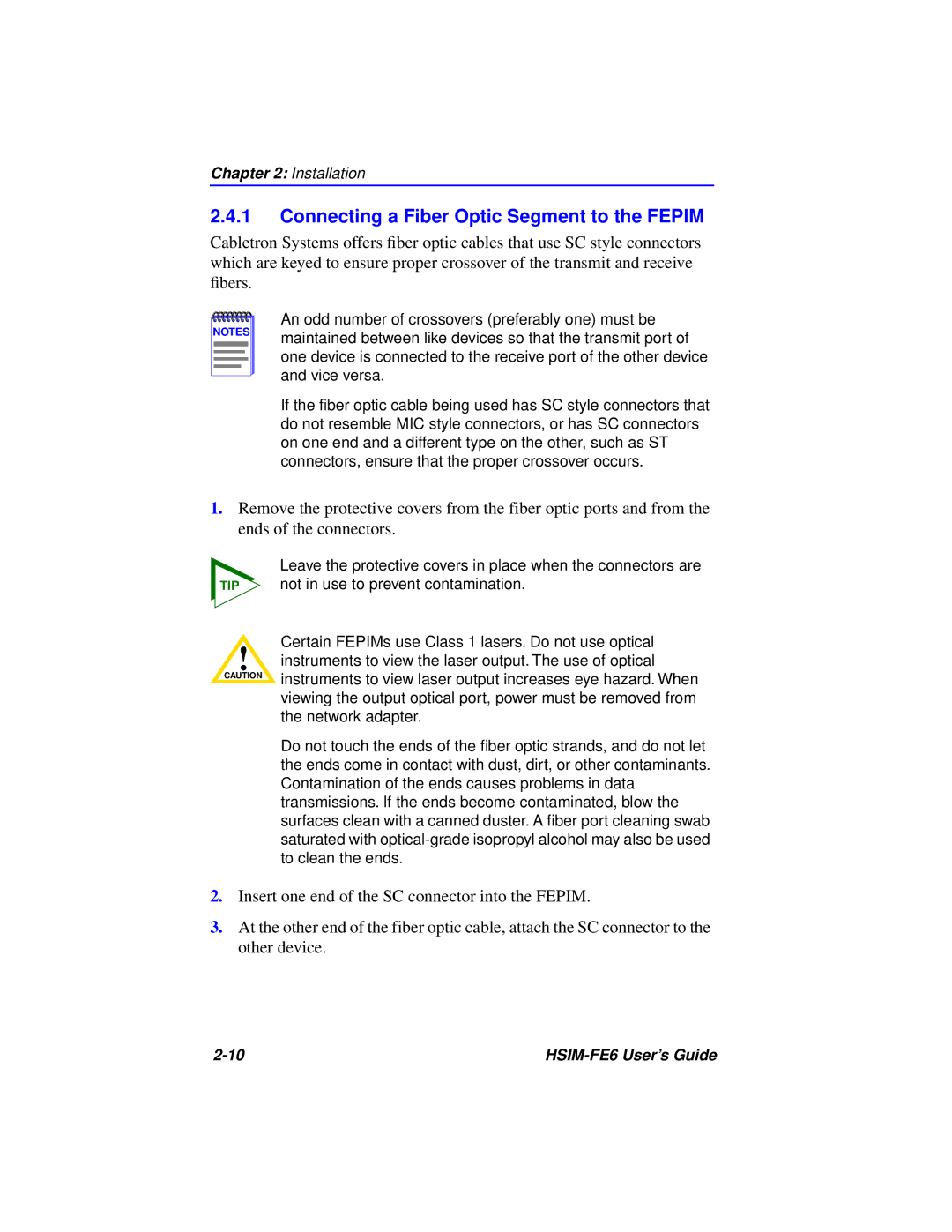 Cabletron Systems HSIM-FE6 manual Connecting a Fiber Optic Segment to the Fepim 