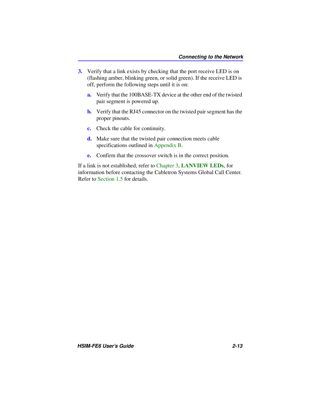 Cabletron Systems HSIM-FE6 manual Connecting to the Network 