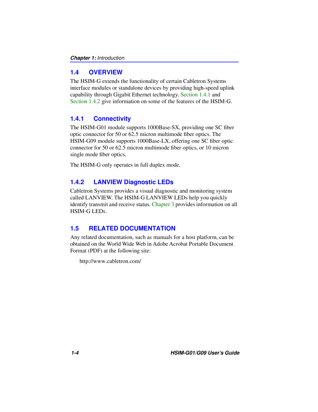 Cabletron Systems HSIM-G01 manual Overview, Connectivity, Lanview Diagnostic LEDs, Related Documentation 