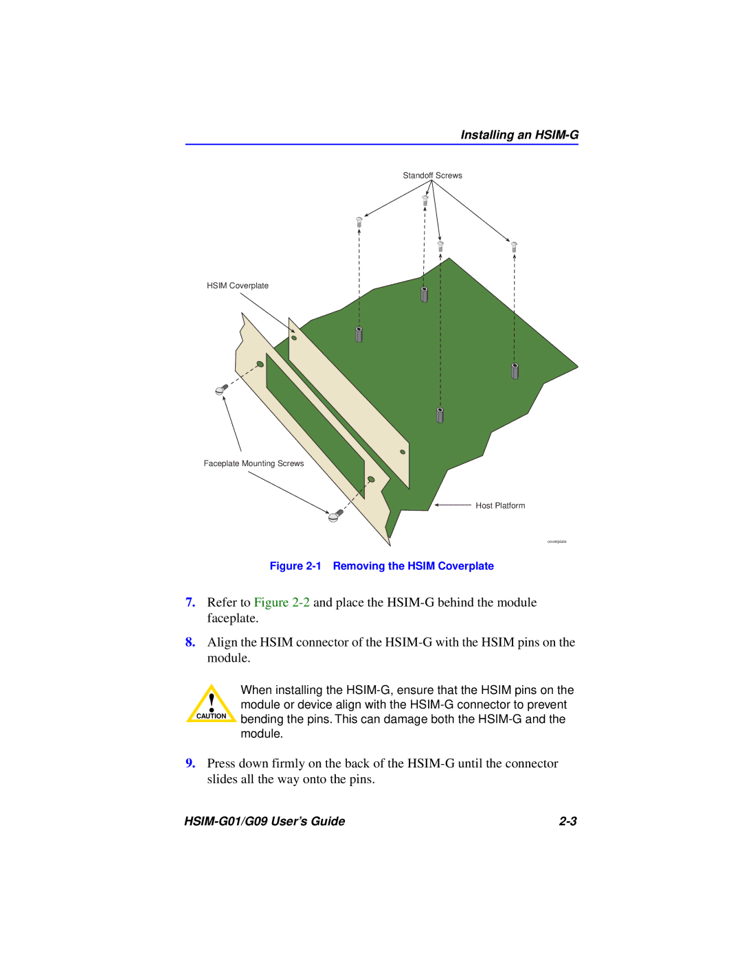 Cabletron Systems HSIM-G01 manual Installing an HSIM-G 