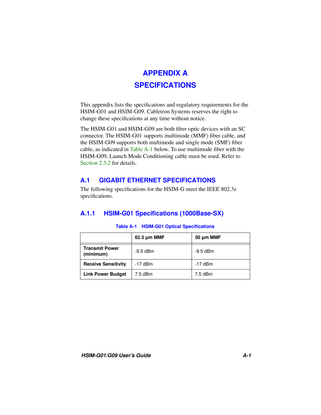 Cabletron Systems manual Appendix a Specifications, Gigabit Ethernet Specifications, HSIM-G01 Speciﬁcations 1000Base-SX 