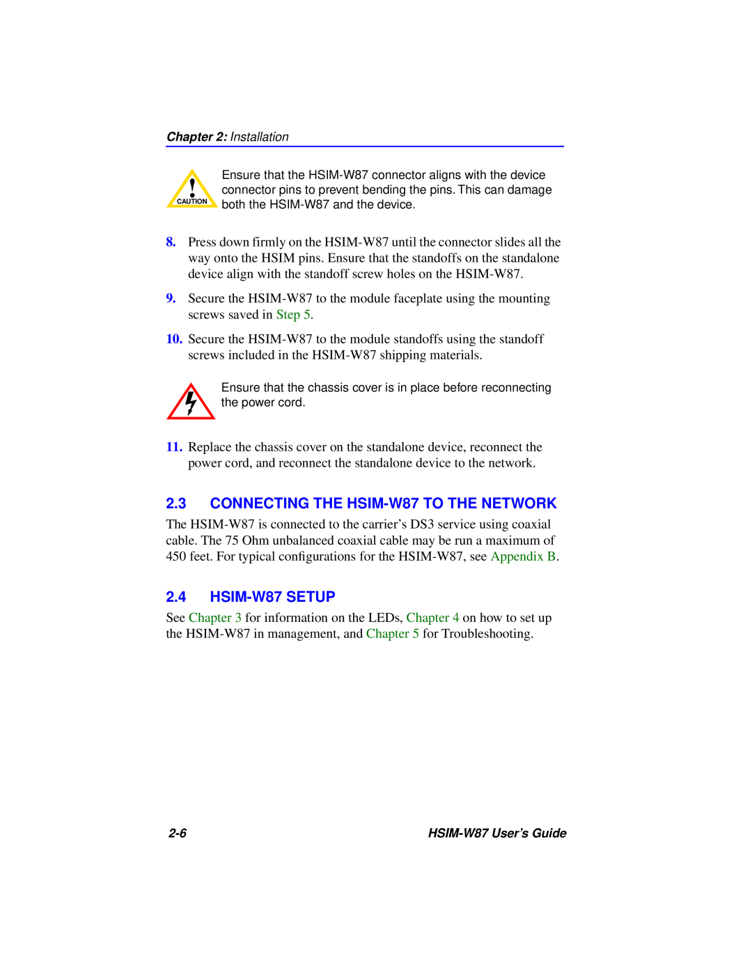 Cabletron Systems manual CONNECTING THE HSIM-W87 TO THE NETWORK, HSIM-W87 SETUP, HSIM-W87 User’s Guide 