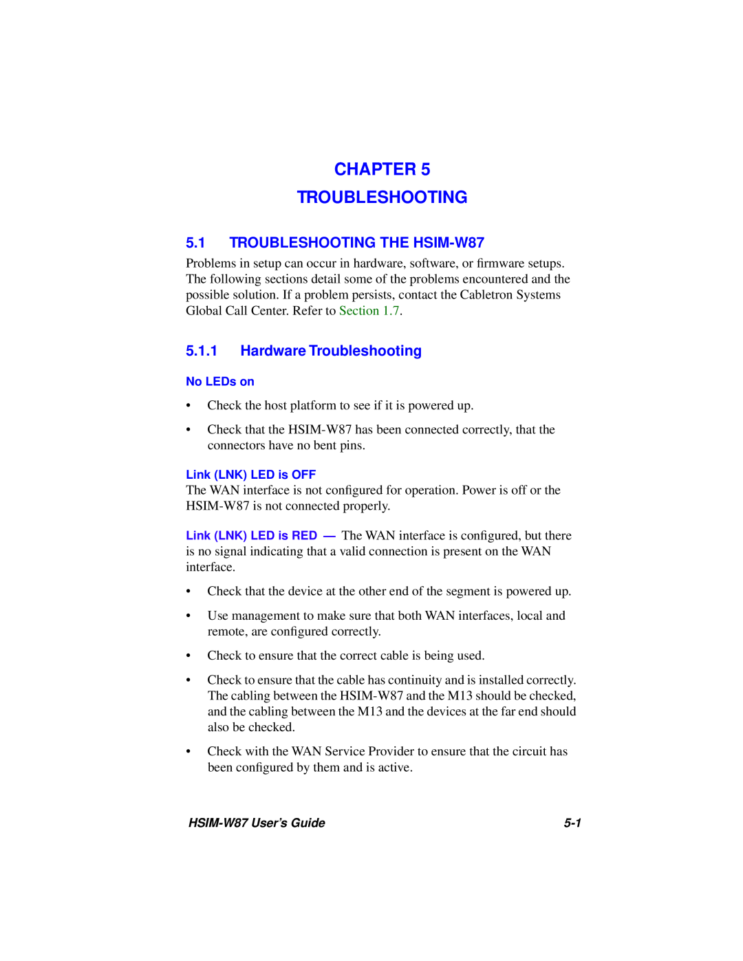 Cabletron Systems manual Chapter Troubleshooting, TROUBLESHOOTING THE HSIM-W87, Hardware Troubleshooting 