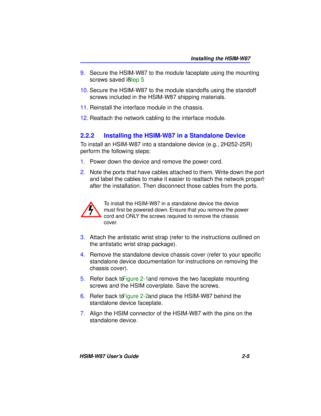 Cabletron Systems manual Installing the HSIM-W87 in a Standalone Device 