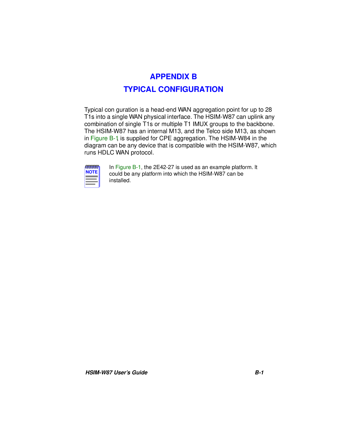 Cabletron Systems HSIM-W87 manual Appendix B Typical Configuration 