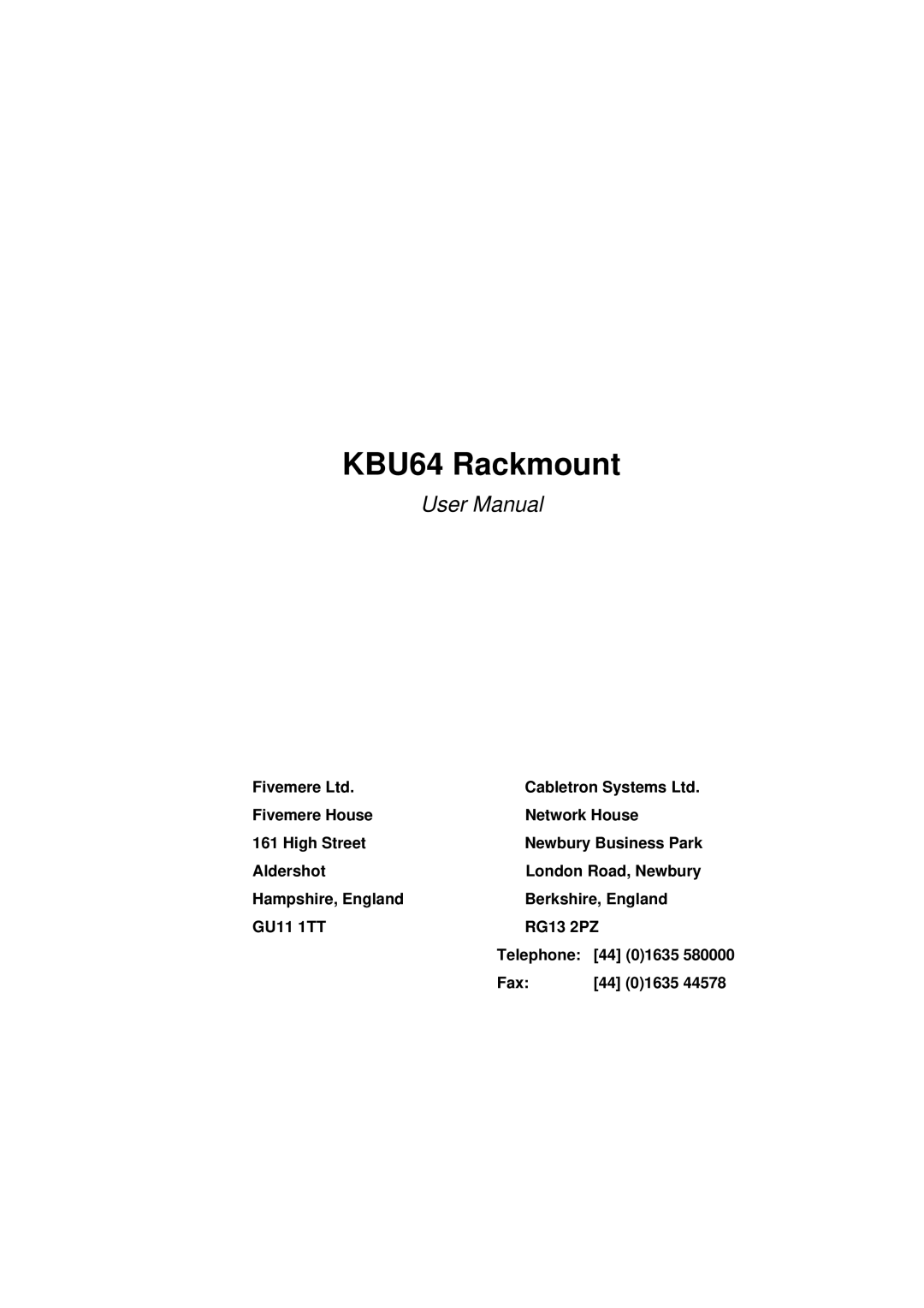 Cabletron Systems KBU64 Rackmount user manual 