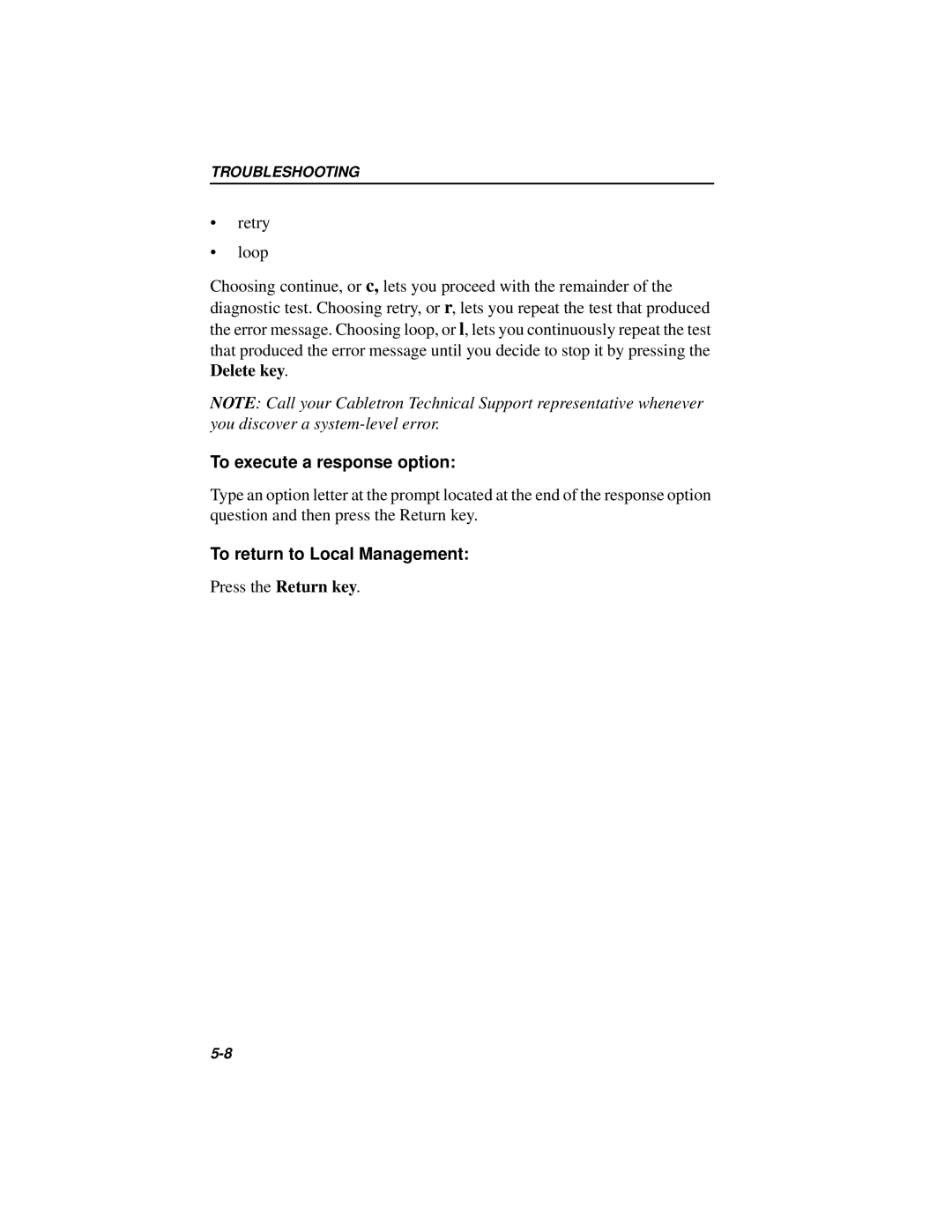 Cabletron Systems 42T, MICROMMAC-22T manual To execute a response option, To return to Local Management 