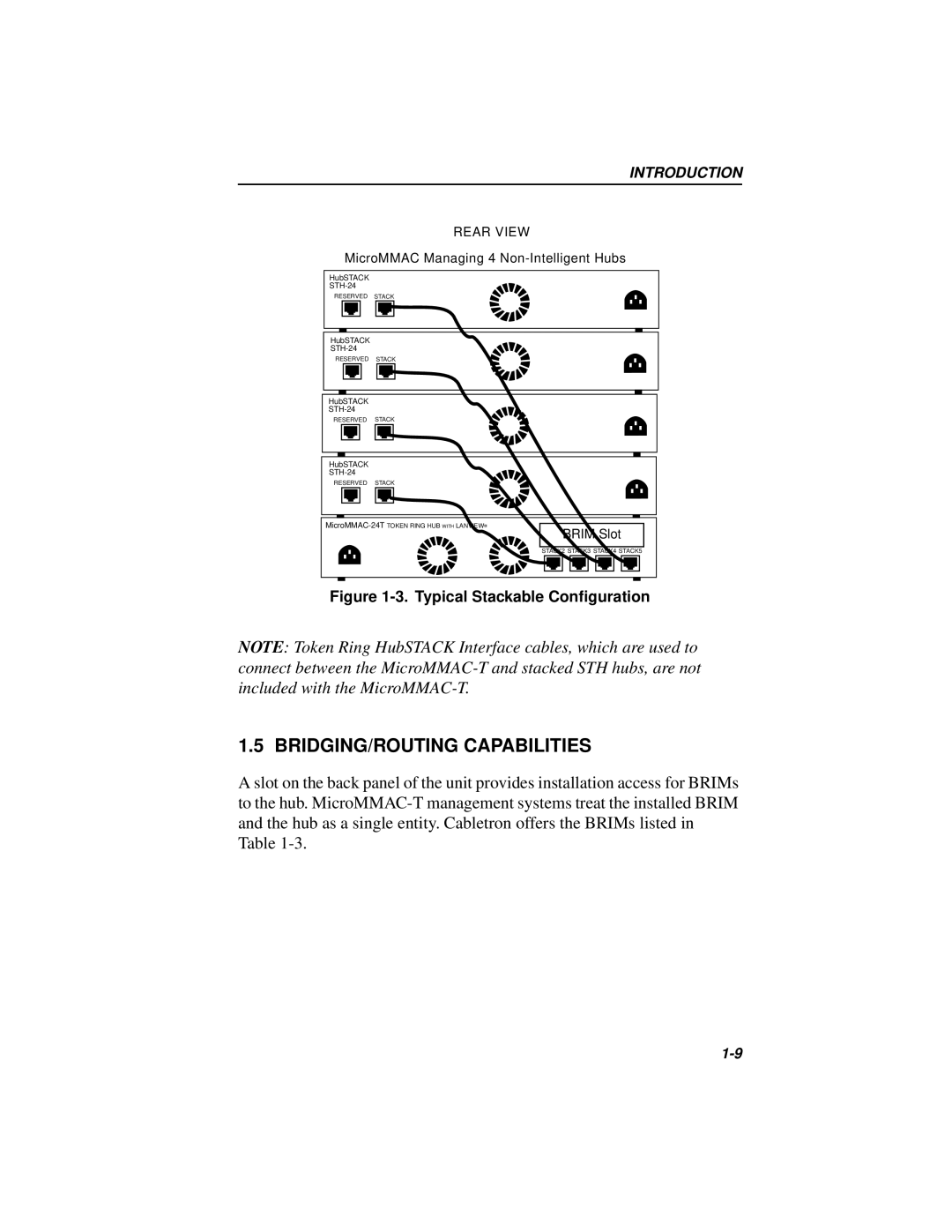 Cabletron Systems 42T, MICROMMAC-22T manual BRIDGING/ROUTING Capabilities, Typical Stackable Conﬁguration 