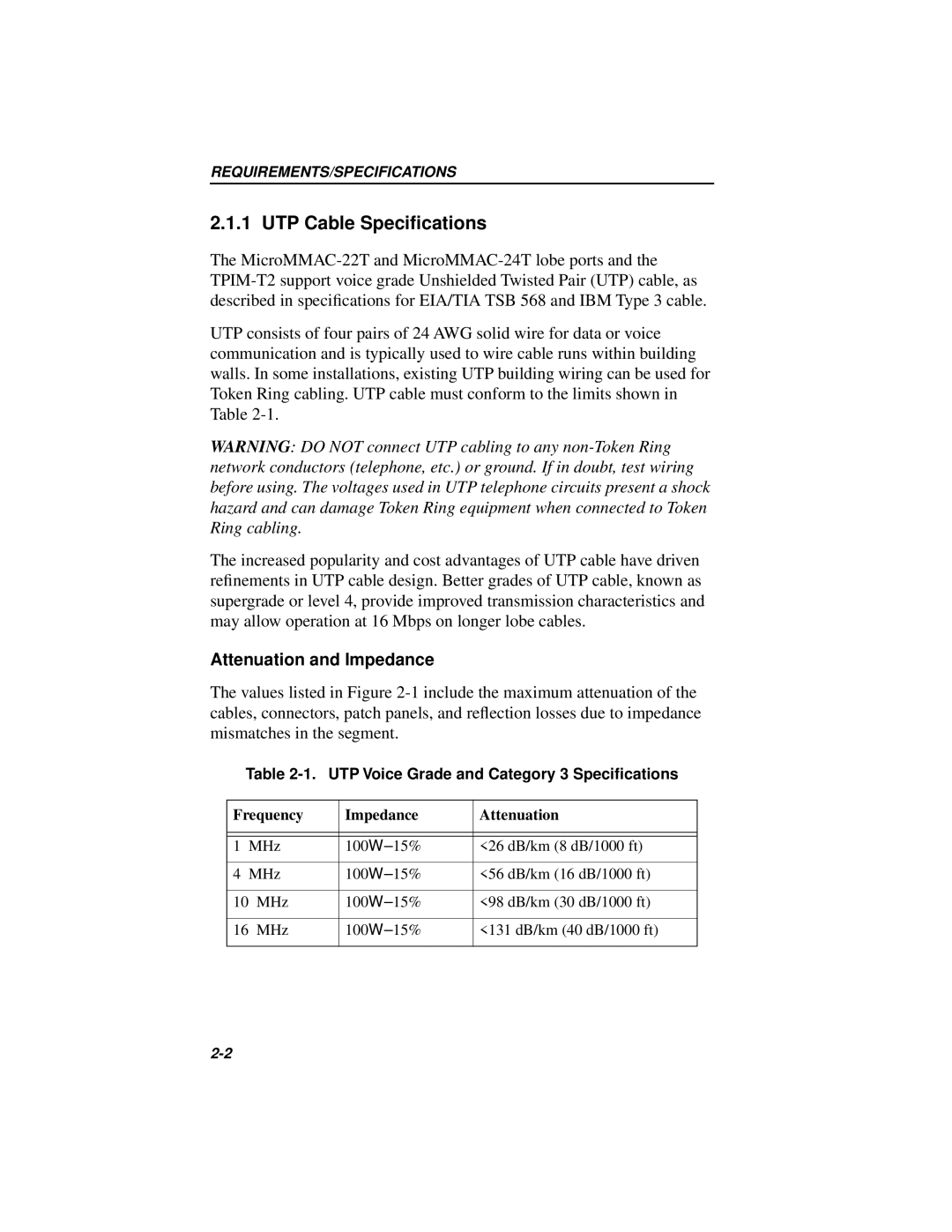 Cabletron Systems MICROMMAC-22T, 42T UTP Cable Speciﬁcations, Attenuation and Impedance, Frequency Impedance Attenuation 