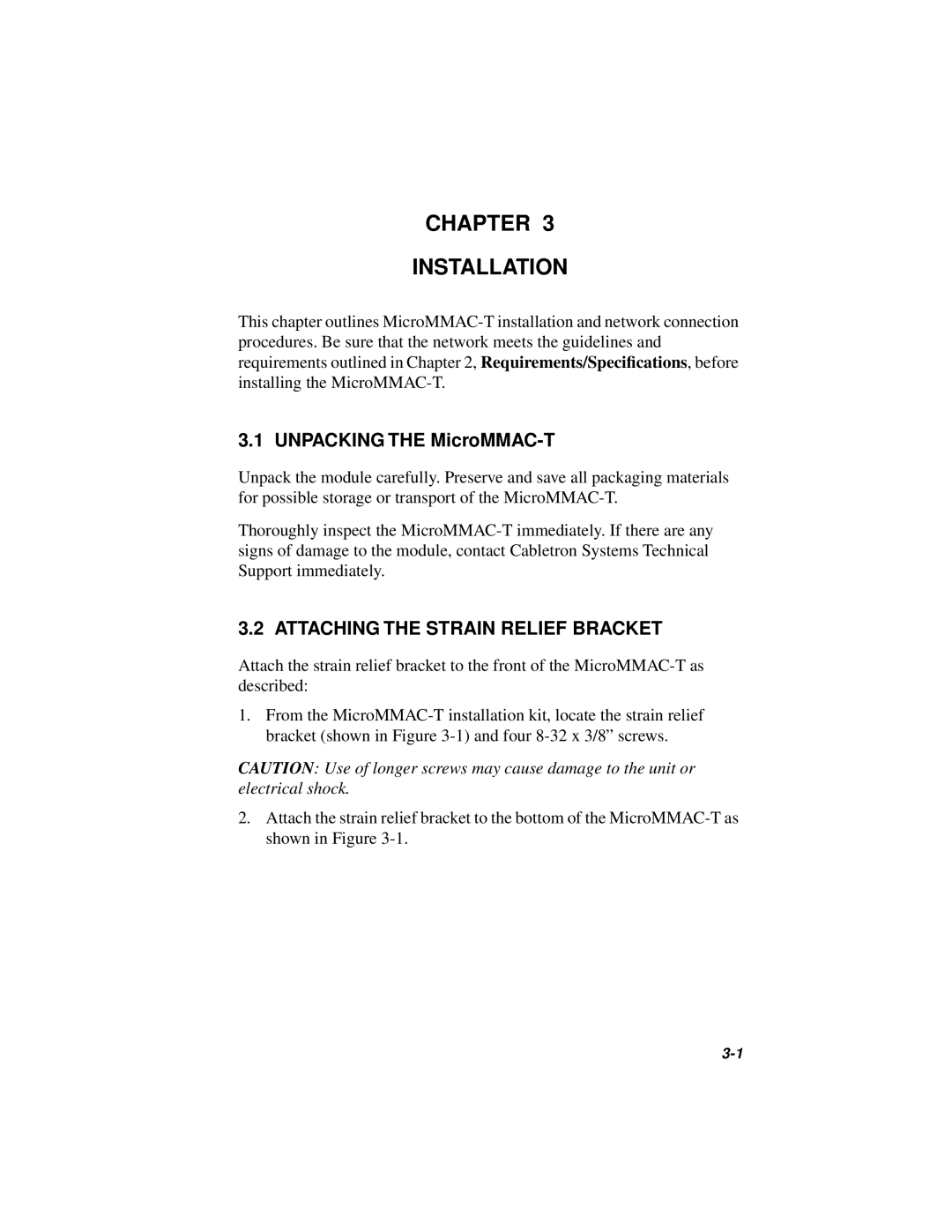 Cabletron Systems MICROMMAC-22T, 42T manual Unpacking the MicroMMAC-T, Attaching the Strain Relief Bracket 
