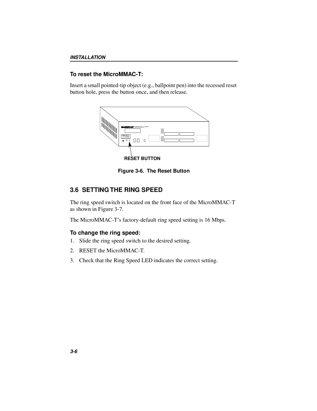 Cabletron Systems 42T, MICROMMAC-22T manual Setting the Ring Speed, To reset the MicroMMAC-T, To change the ring speed 