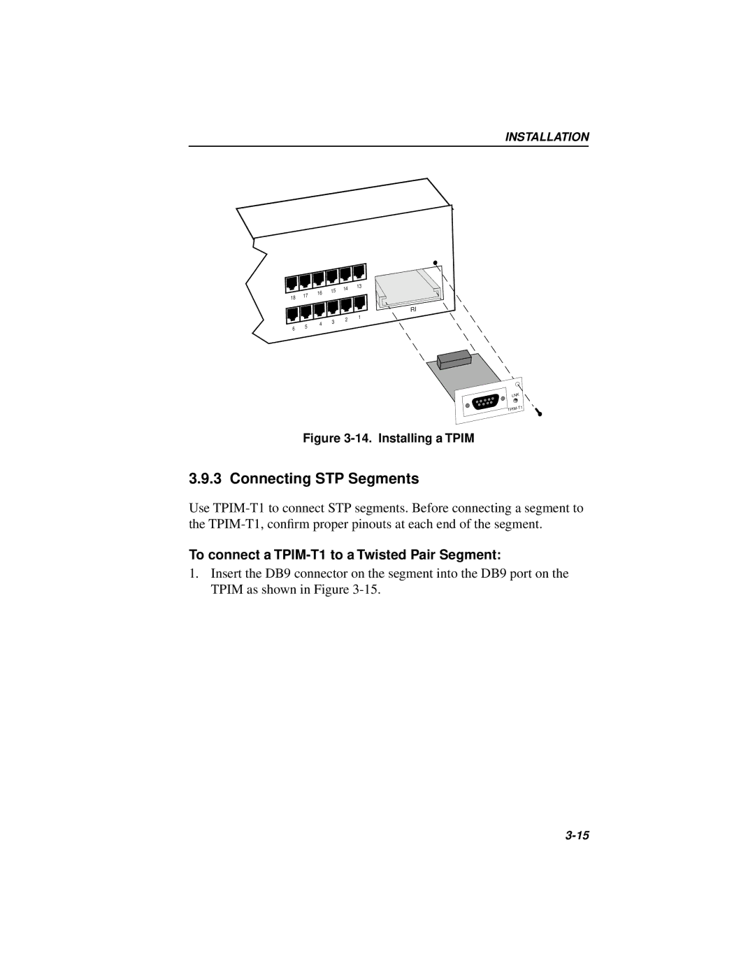 Cabletron Systems 42T, MICROMMAC-22T manual Connecting STP Segments, To connect a TPIM-T1 to a Twisted Pair Segment 