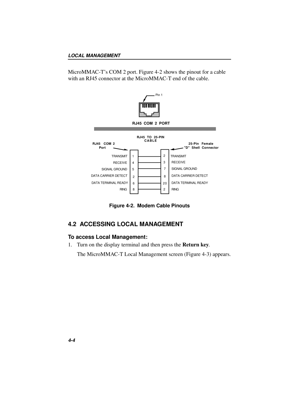 Cabletron Systems MICROMMAC-22T, 42T manual Accessing Local Management, To access Local Management 